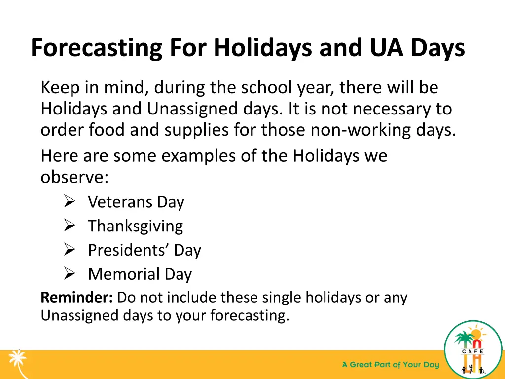forecasting for holidays and ua days
