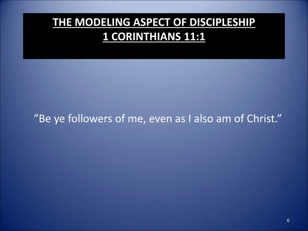 the modeling aspect of discipleship 1 corinthians