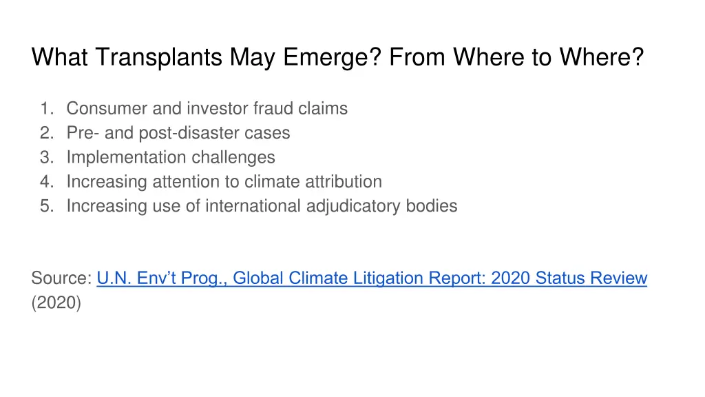 what transplants may emerge from where to where