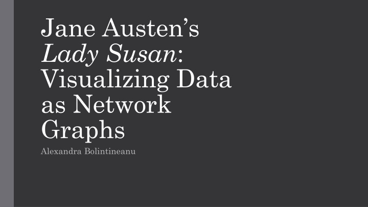 jane austen s lady susan visualizing data
