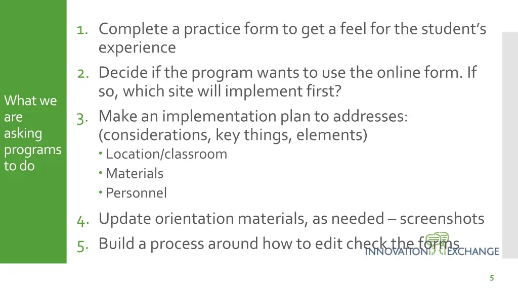 1 complete a practice form to get a feel