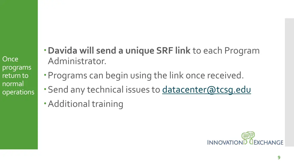 davida will send a unique srf link to each