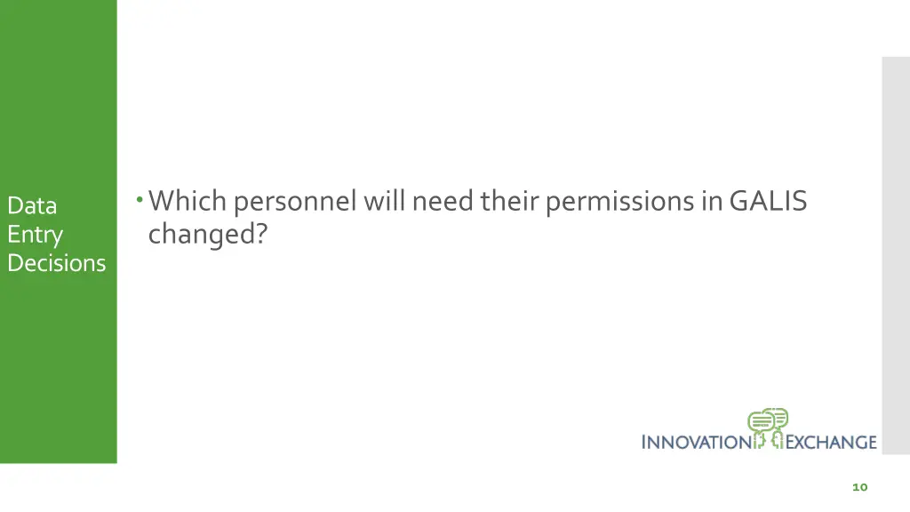 which personnel will need their permissions