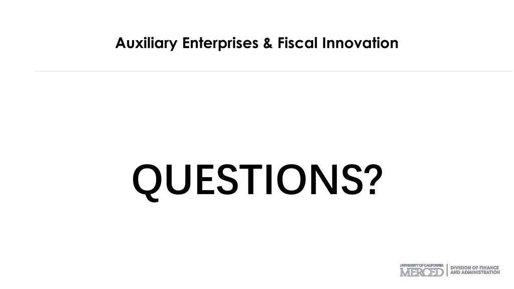 auxiliary enterprises fiscal innovation