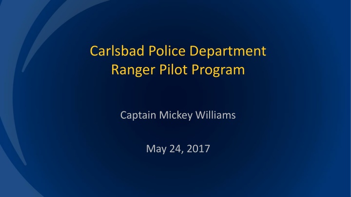 carlsbad police department ranger pilot program