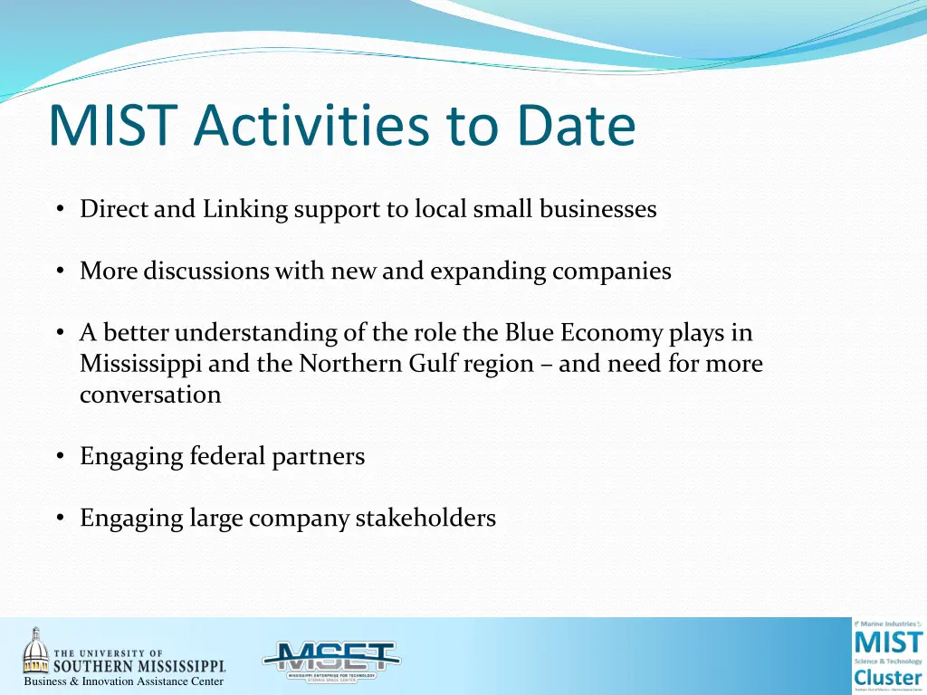 mist activities to date