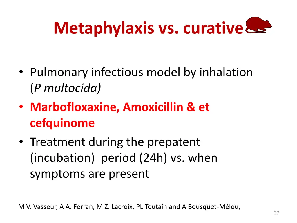 metaphylaxis vs curative
