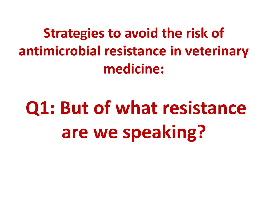 strategies to avoid the risk of antimicrobial