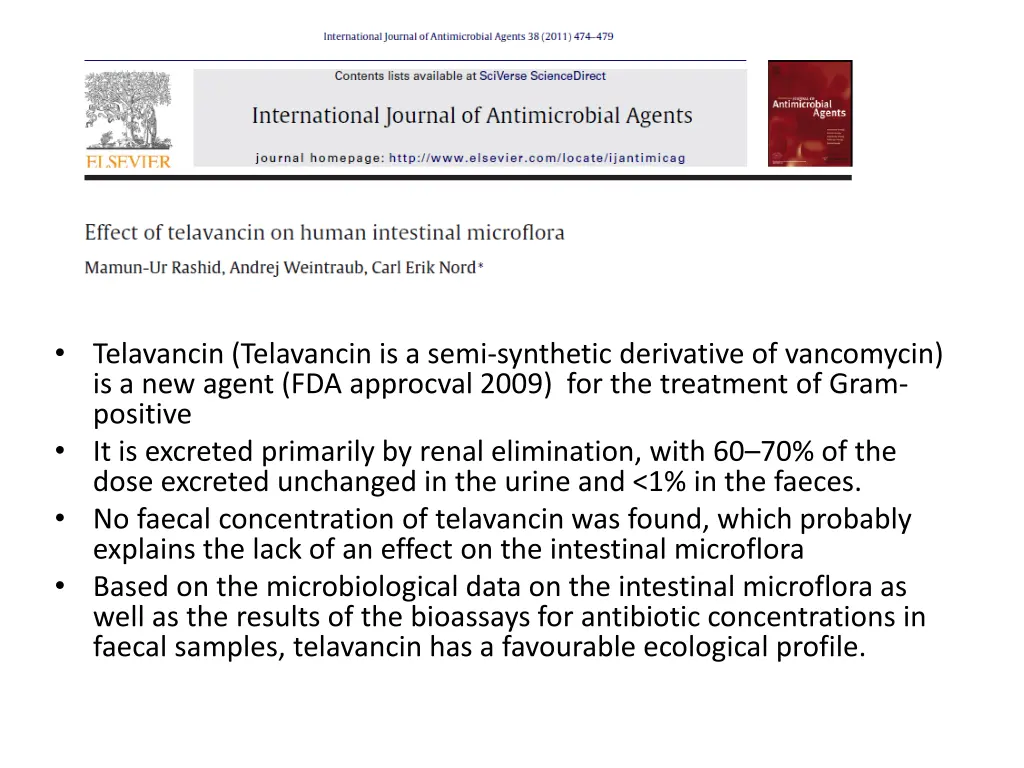 telavancin telavancin is a semi synthetic