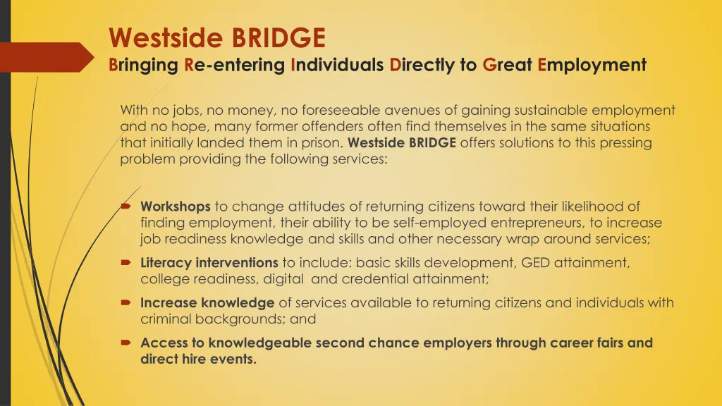 westside bridge bringing re entering individuals