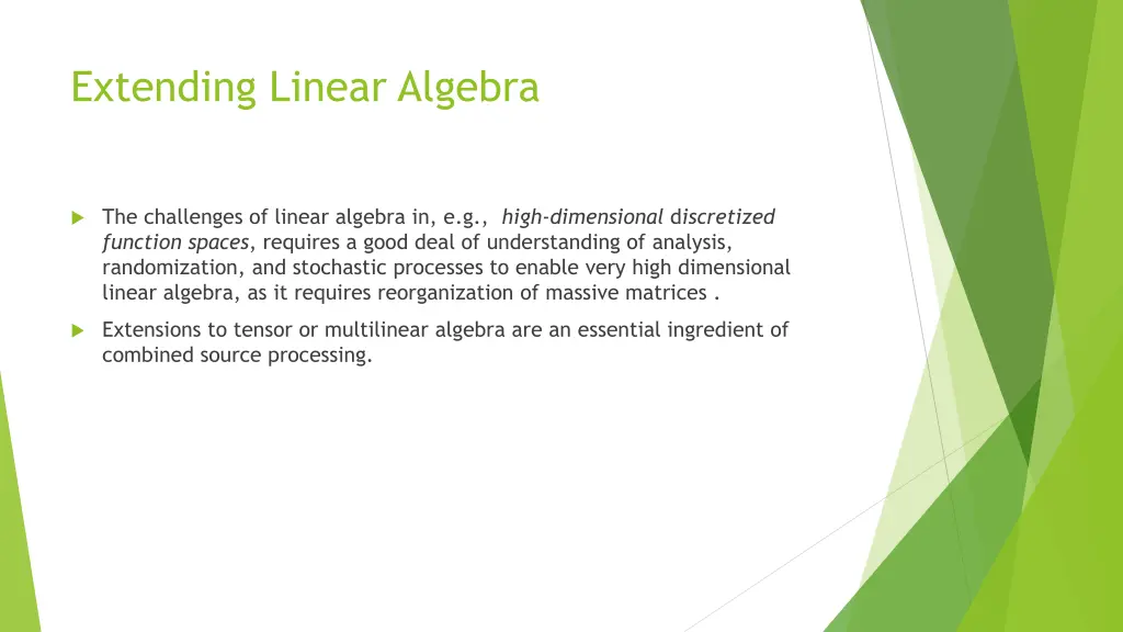 extending linear algebra