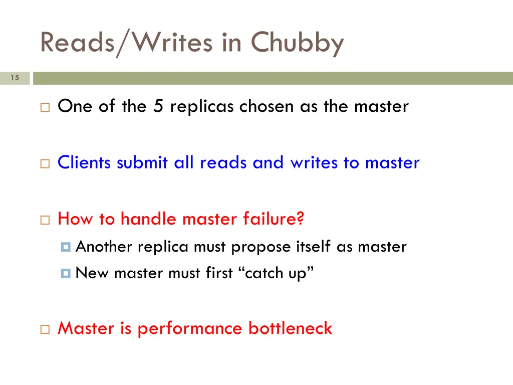 reads writes in chubby