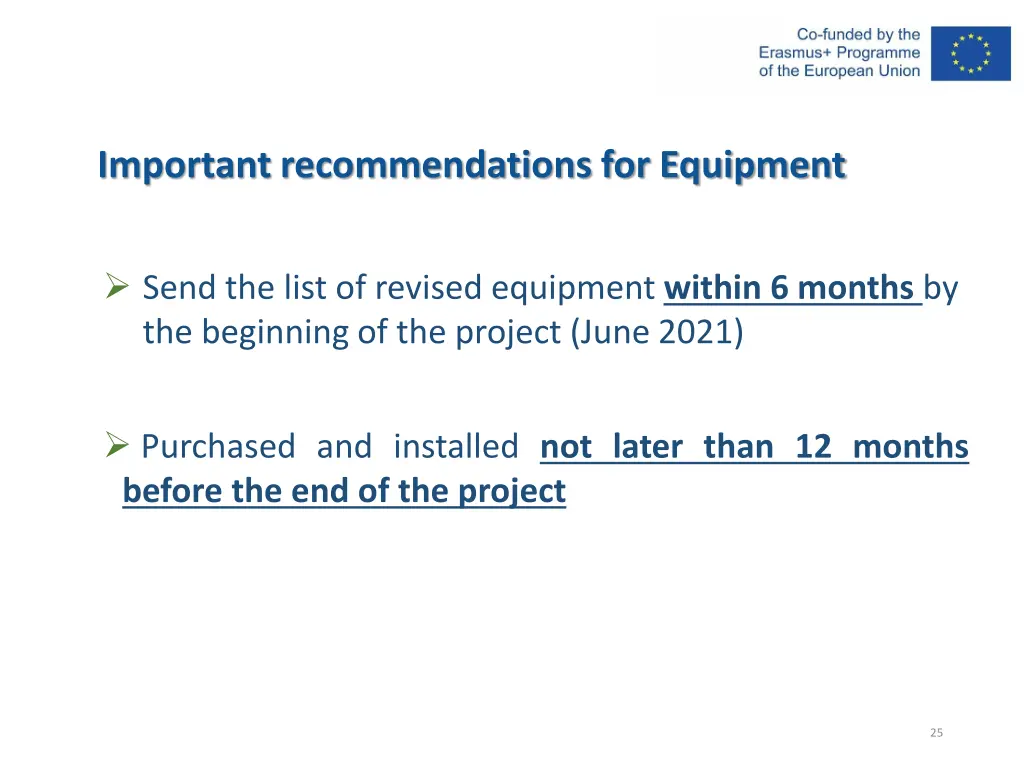 important recommendations for equipment