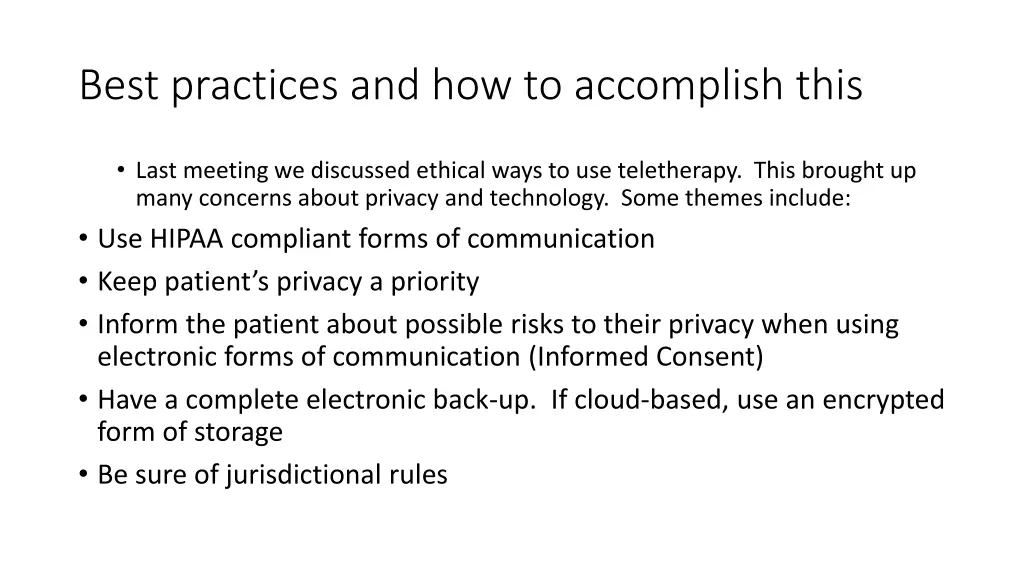 best practices and how to accomplish this