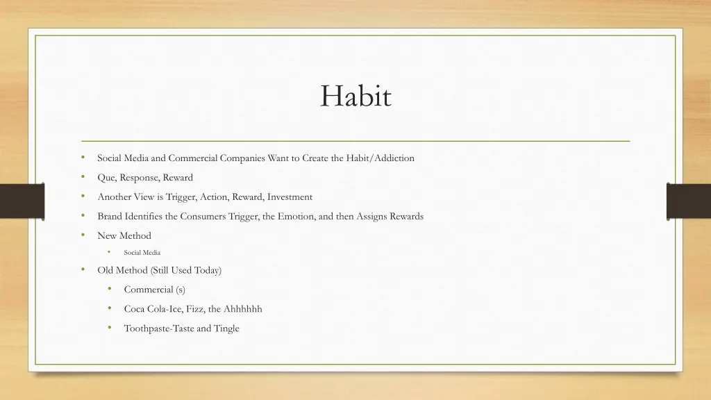 habit