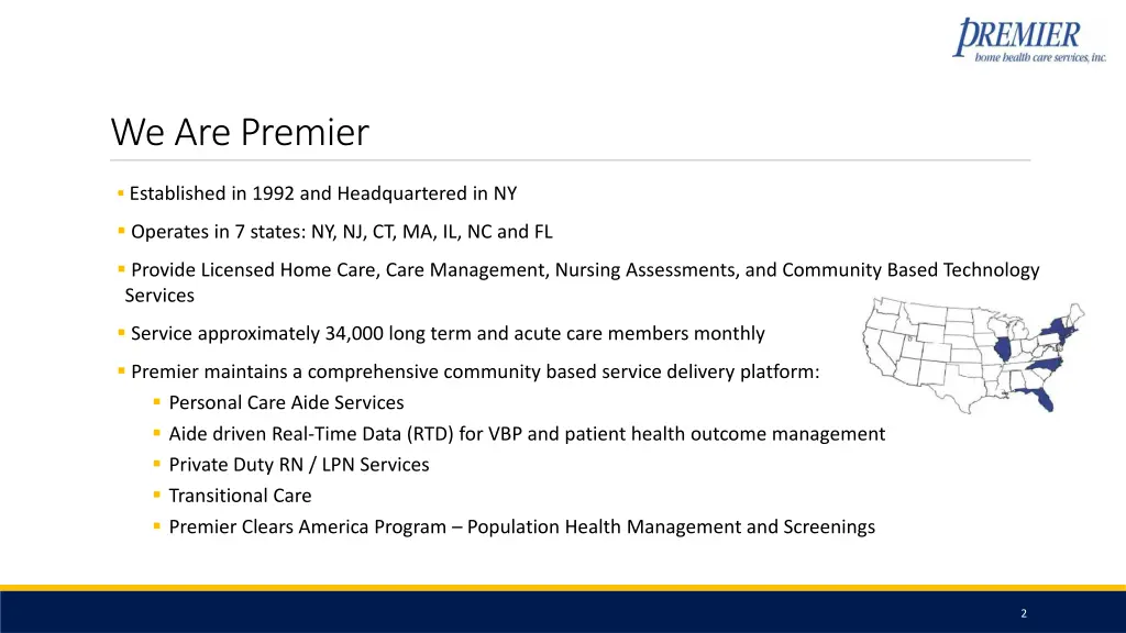 we are premier