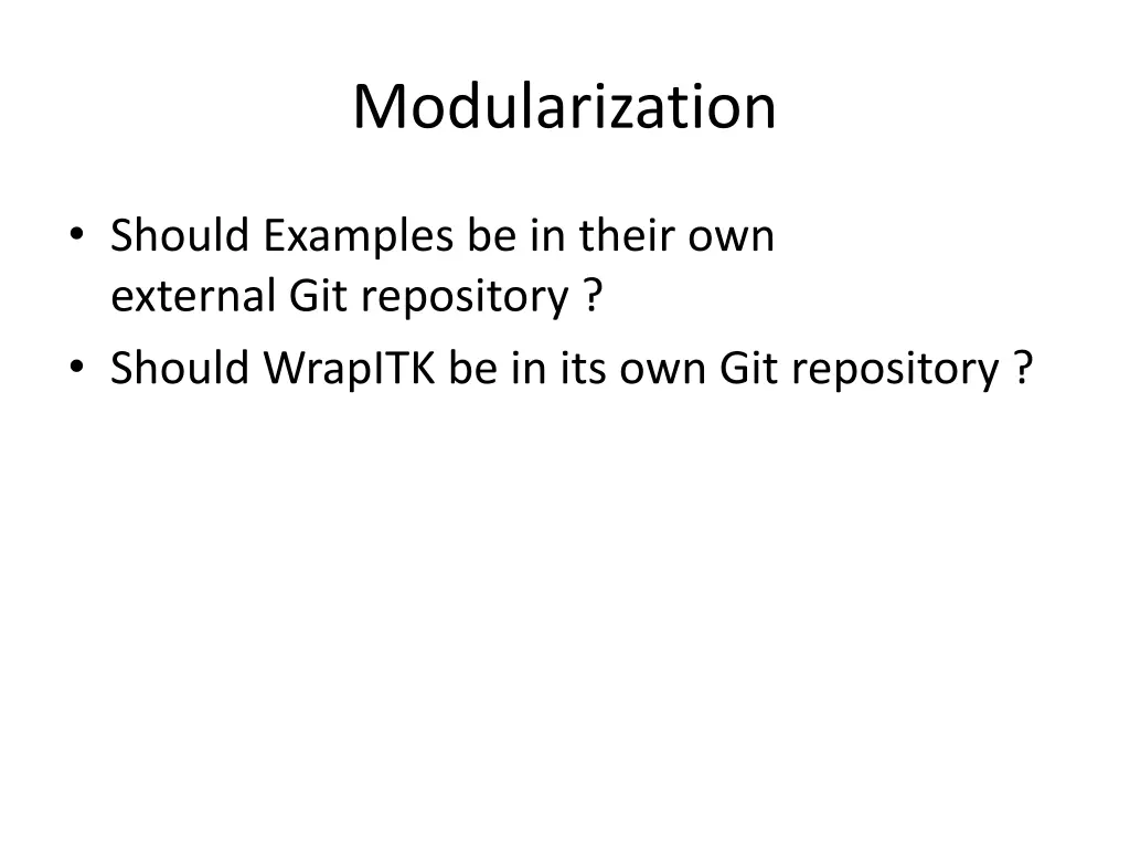 modularization