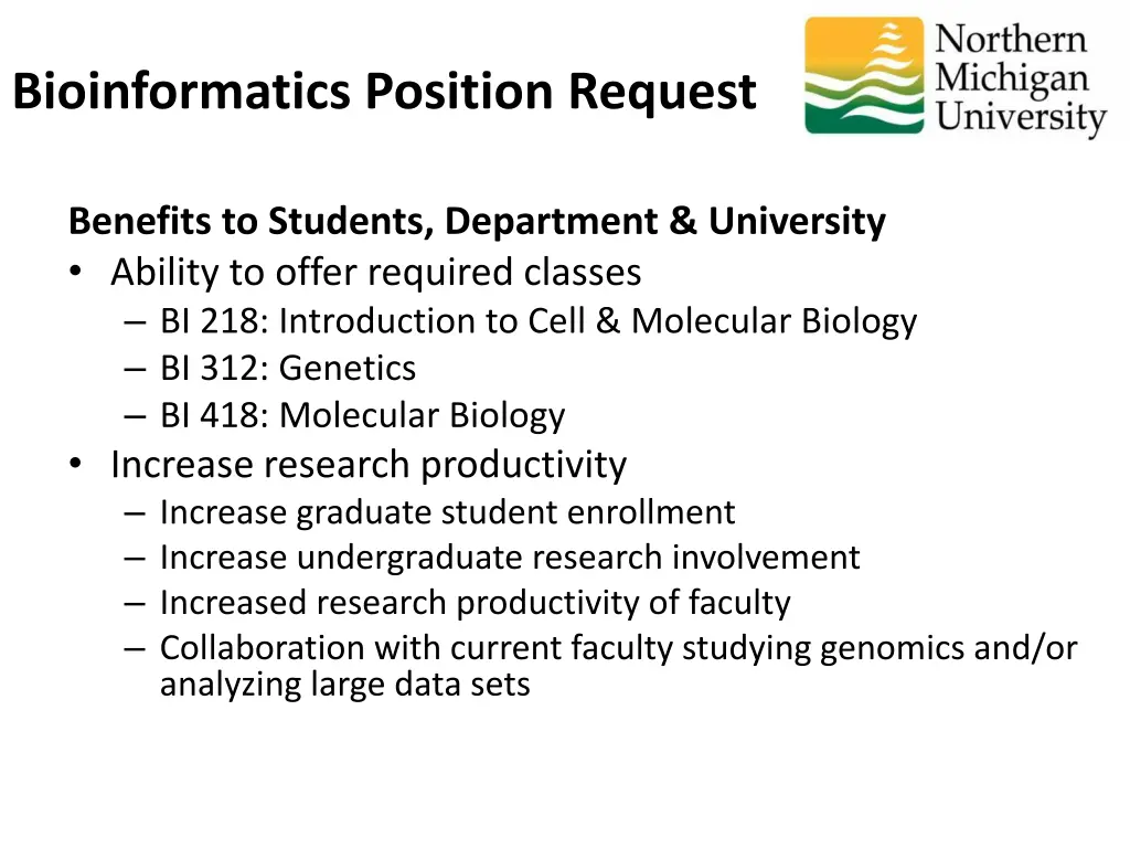 bioinformatics position request