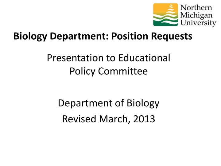 biology department position requests