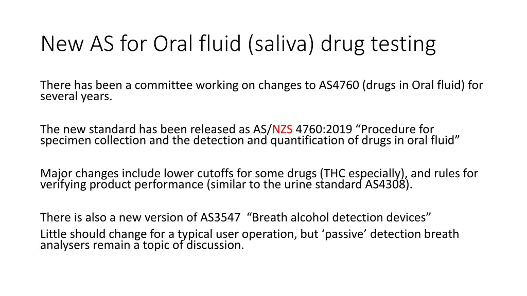 new as for oral fluid saliva drug testing