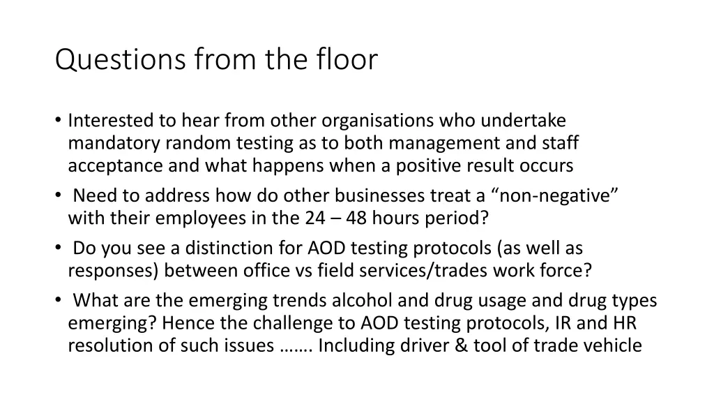 questions from the floor