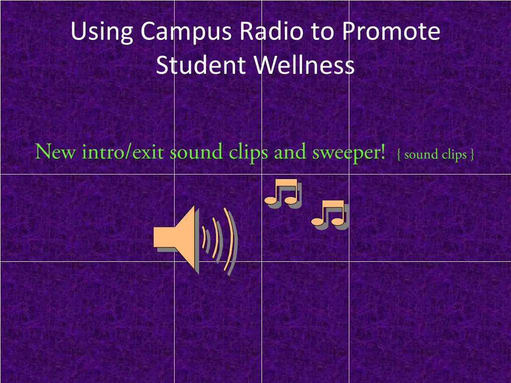 using campus radio to promote student wellness 30