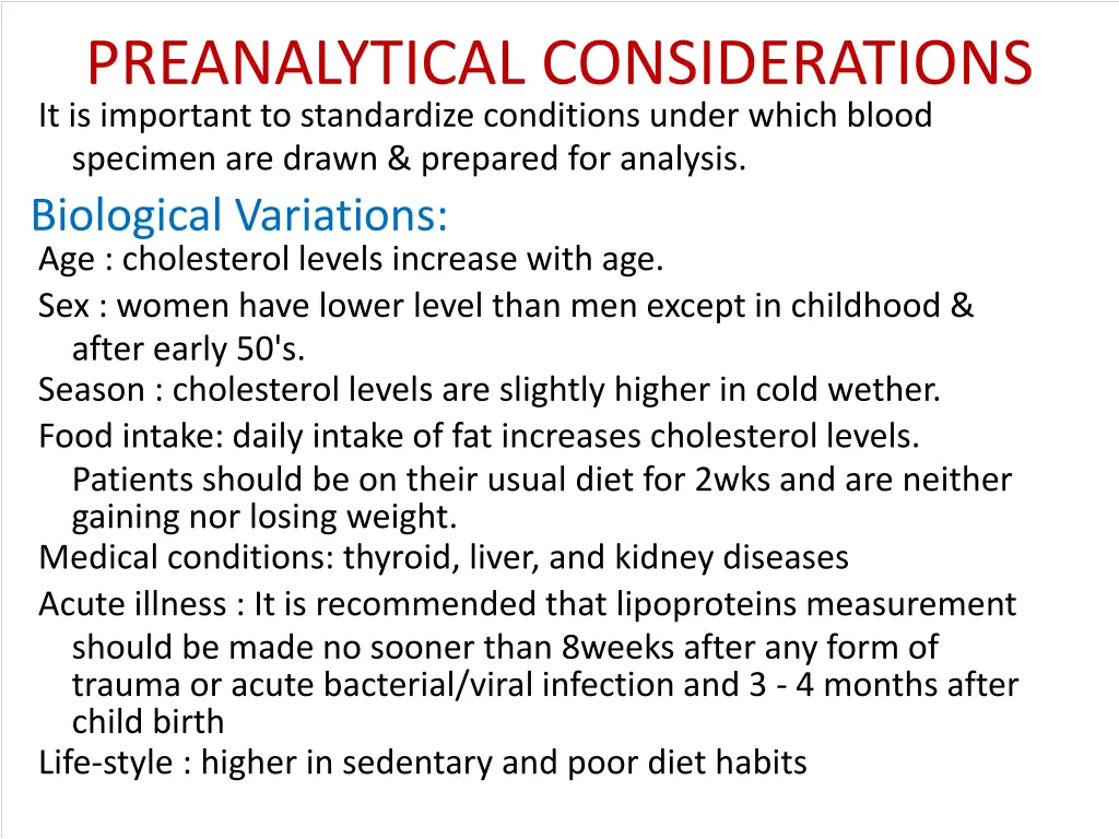 preanalytical considerations it is important