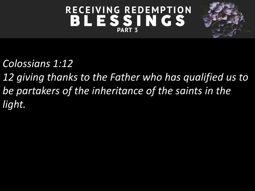 colossians 1 12 12 giving thanks to the father