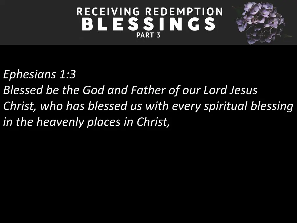 ephesians 1 3 blessed be the god and father