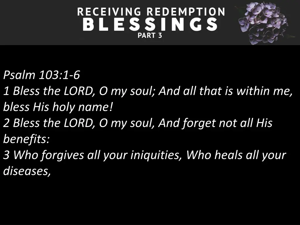 psalm 103 1 6 1 bless the lord o my soul