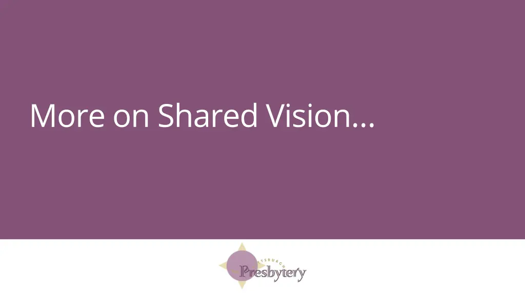 more on shared vision