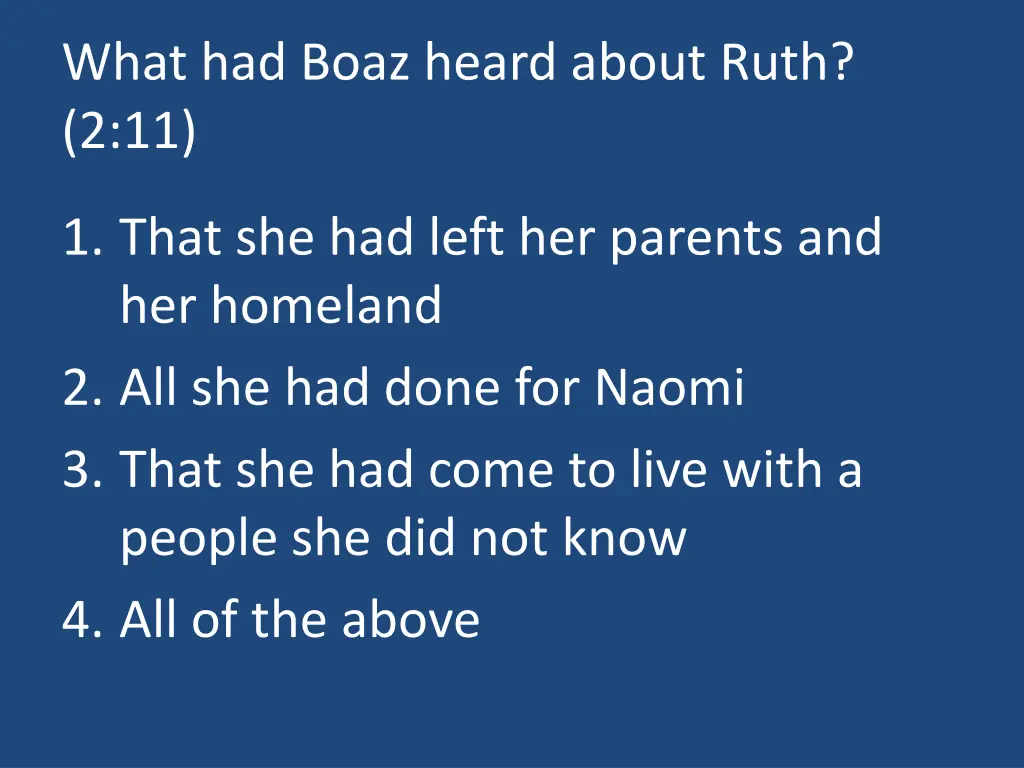 what had boaz heard about ruth 2 11