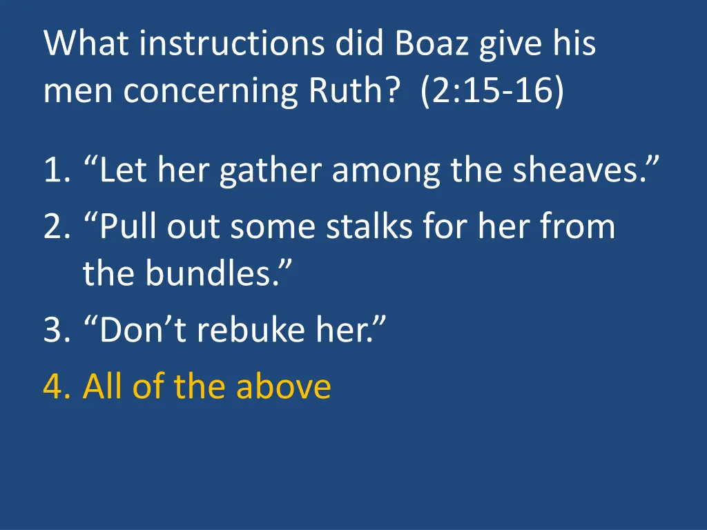 what instructions did boaz give 1