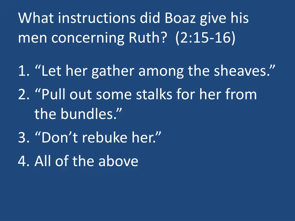 what instructions did boaz give
