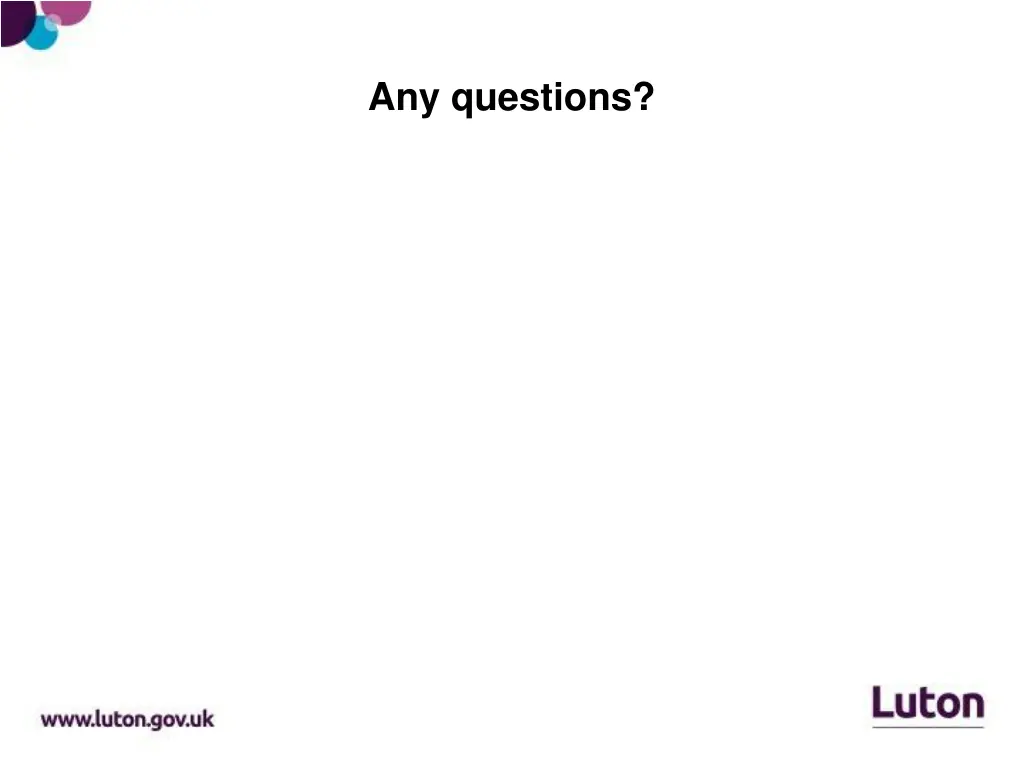 any questions