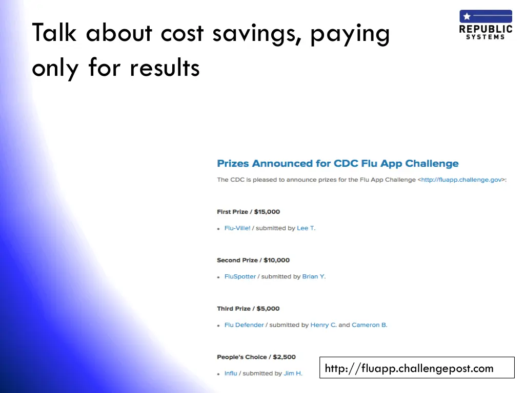 talk about cost savings paying only for results