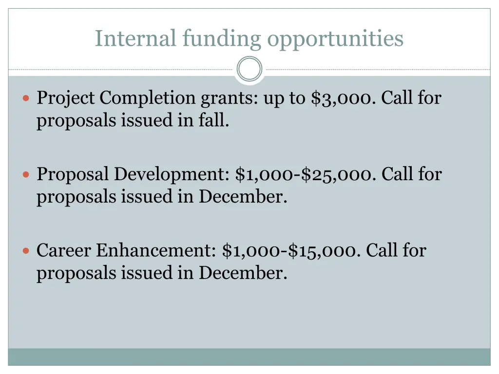 internal funding opportunities