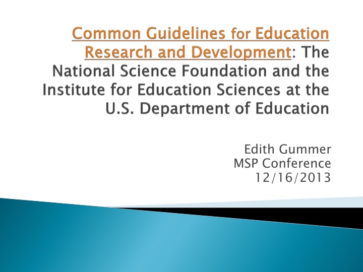 common guidelines for education research