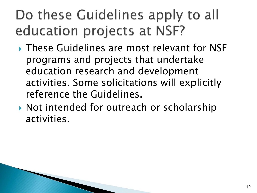 these guidelines are most relevant