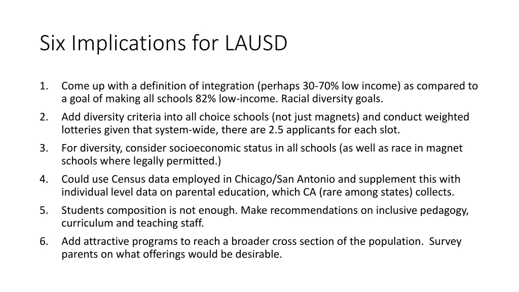 six implications for lausd