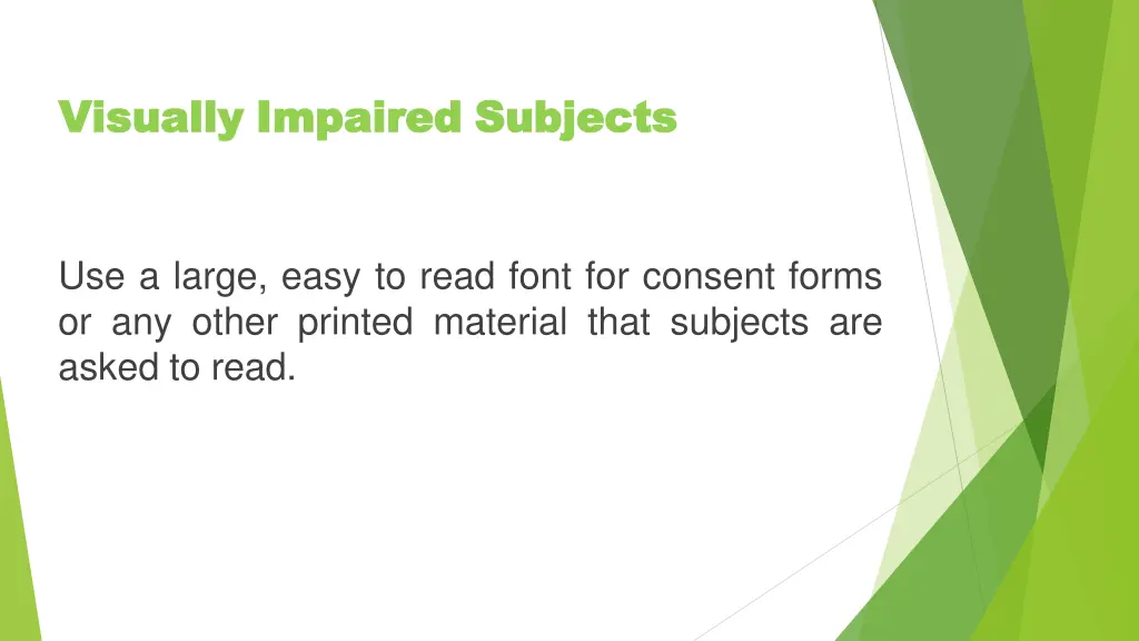 visually visually impaired impaired subjects 1