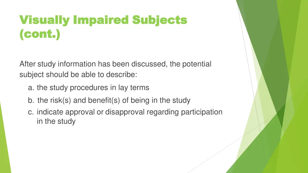 visually visually impaired impaired subjects cont