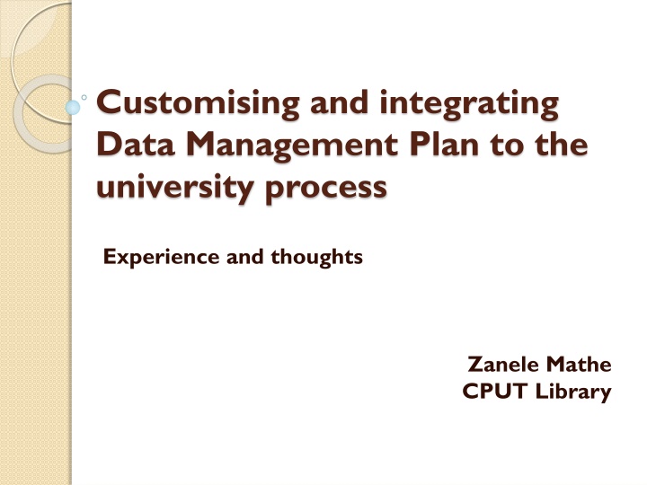 customising and integrating data management plan