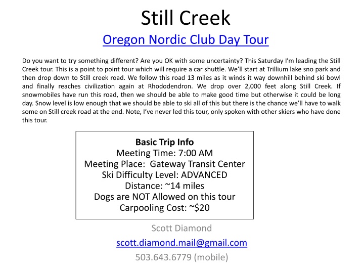 still creek oregon nordic club day tour