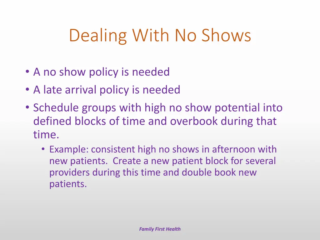 dealing with no shows