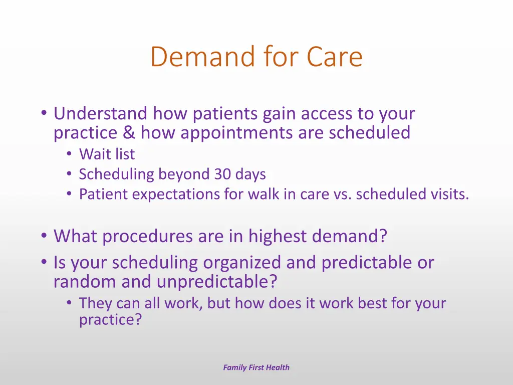 demand for care