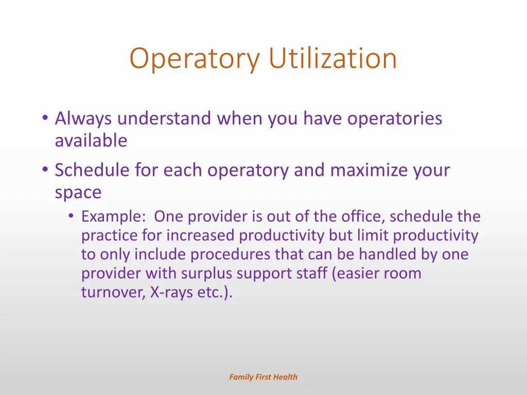 operatory utilization