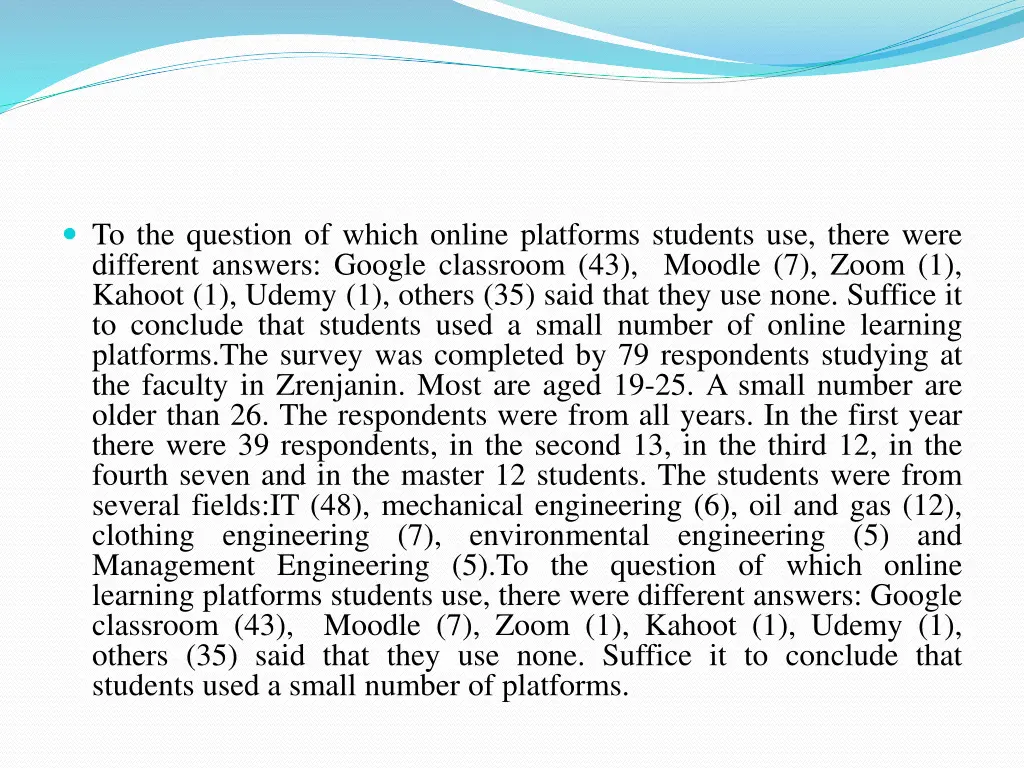 to the question of which online platforms