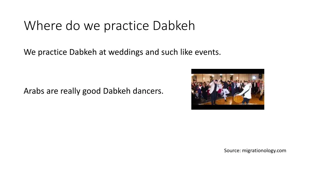 where do we practice dabkeh