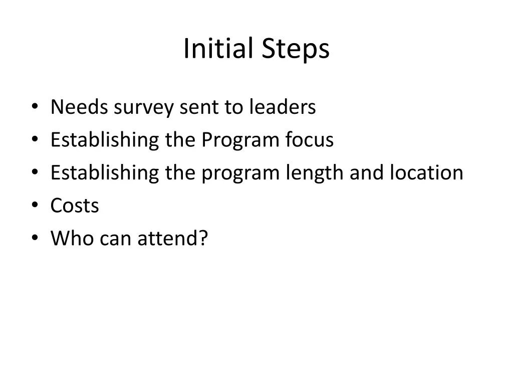 initial steps